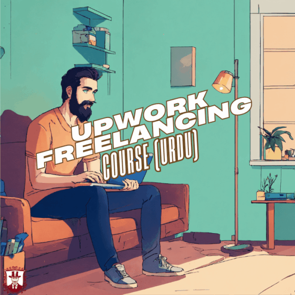 💼 Upwork Freelancing Course (Urdu)