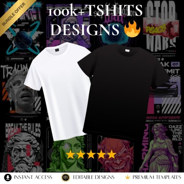 👕 “100,000+ T-Shirt Editable Designs – Print Ready Collection”