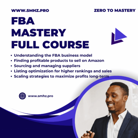 FBA Mastery: Launch & Scale Your Amazon Store
