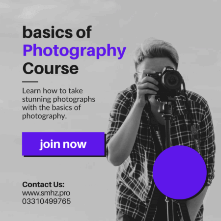 📸 Basics of Photography – Beginner’s Guide in Urdu
