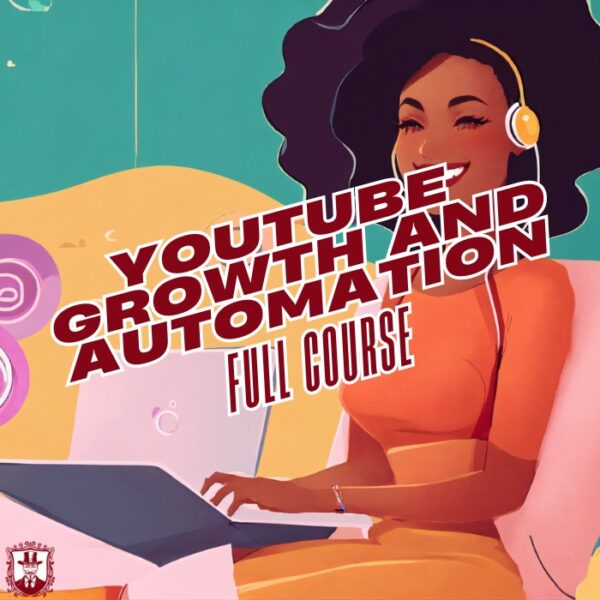 YouTube Growth & Automation Mastery Bundle