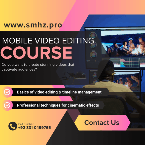 Mobile Video Editing Course