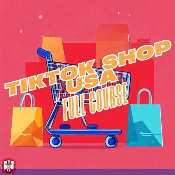 TikTok Shop USA Dropshipping Course