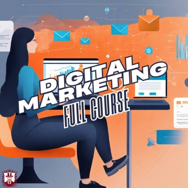 Digital Marketing Mastery (All-in-One Paid Course)