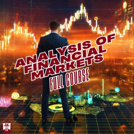 Technical & Fundamental Analysis of Financial Markets
